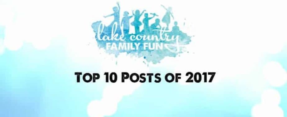 Lake Country Family Fun 2017 Top 10 Posts