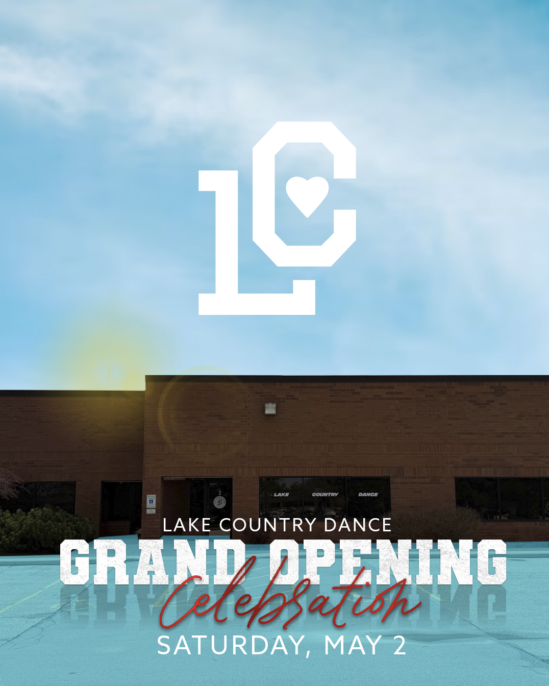 Lake Country Dance Grand Opening
