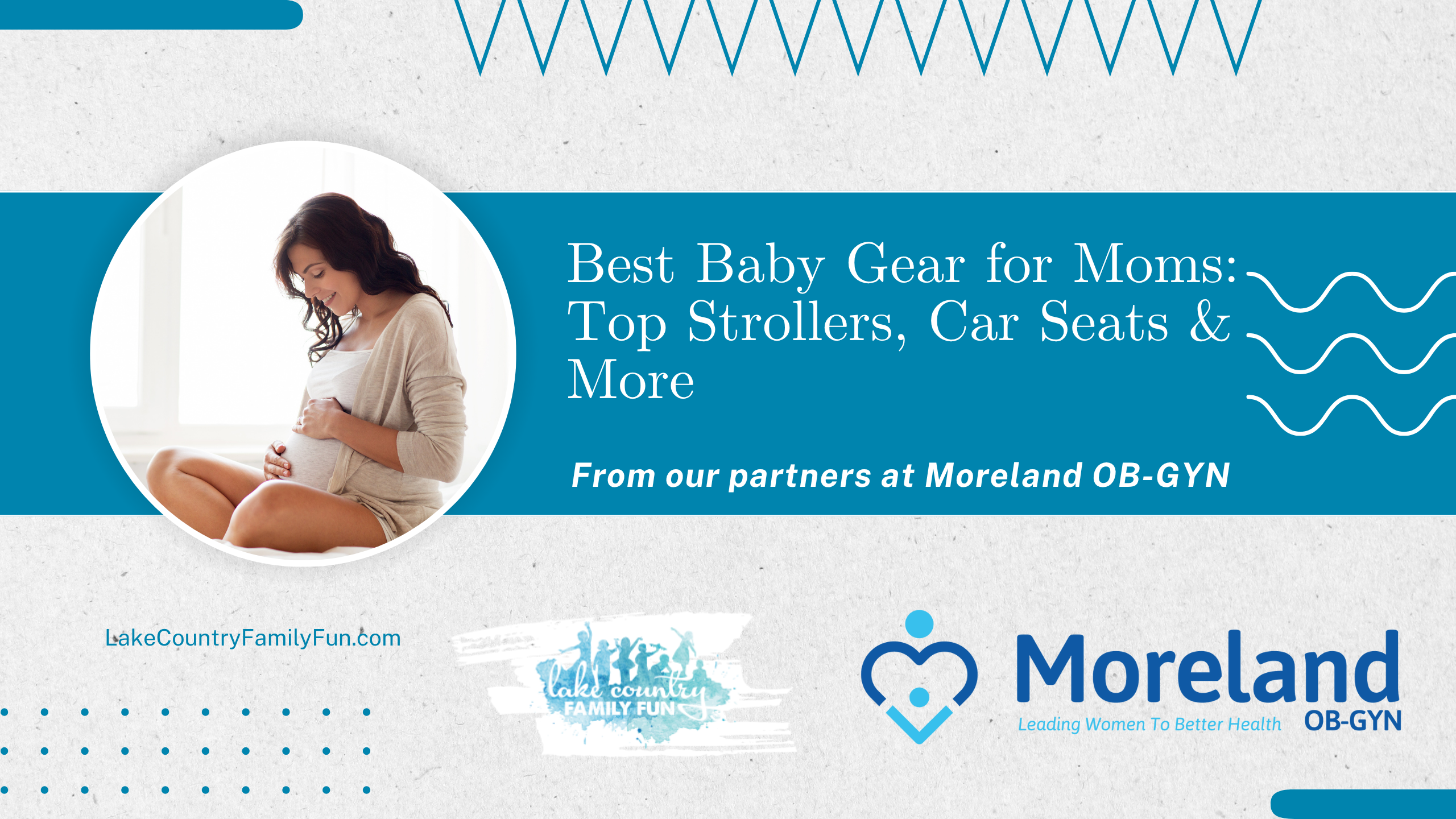 Best Baby Gear for New Moms 2025: Top Strollers, Car Seats & More Moreland Ob-gyn