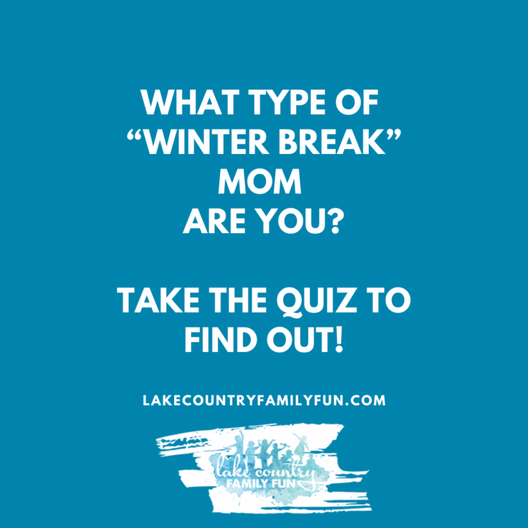 What type of Winter Break Mom Are you?