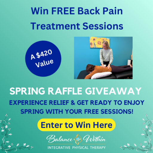 Balance Within Integrative Physical Therapy April Back Pain Treatment Session Giveaway 2026
