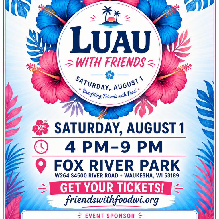 Luau with Friends Friends with Foods Fundraiser Event Graphic