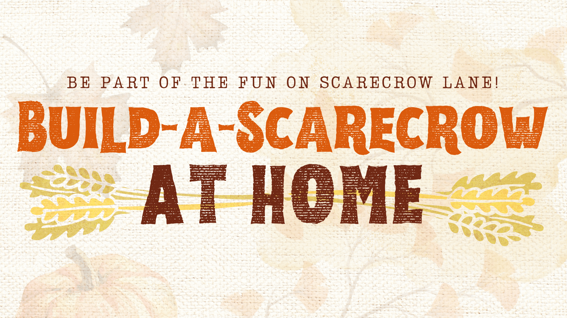 Build-a-Scarecrow at Home