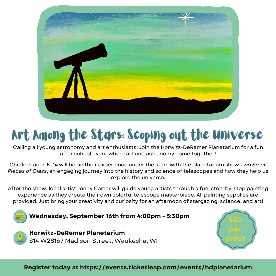 Art Among the Stars: Scoping Out the Universe in Waukesha