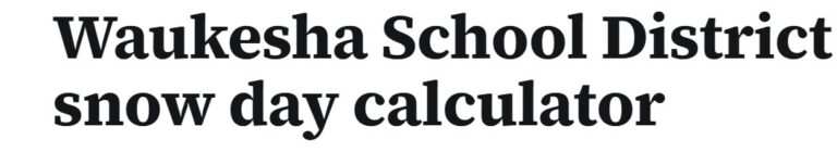 Waukesha Snow Calendar